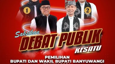 “Debat Publik Kesatu” Cabup–Cawabup Banyuwangi Digelar Malam Ini