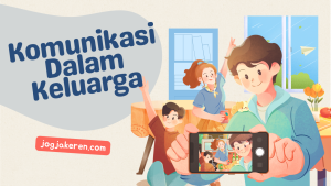 Membangun Jembatan Hati Panduan Menyeluruh Untuk Pendekatan Sehat Dalam Komunikasi Keluarga Secara Alami