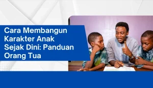 Panduan Orang Tua Memahami Masa Depan Anak Membimbing Potensi Dalam Dunia Yang Berubah